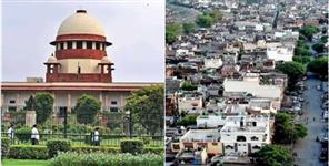 Supreme Court Order To Make A Plan For Rehabilitation Of People In Banbhulpura